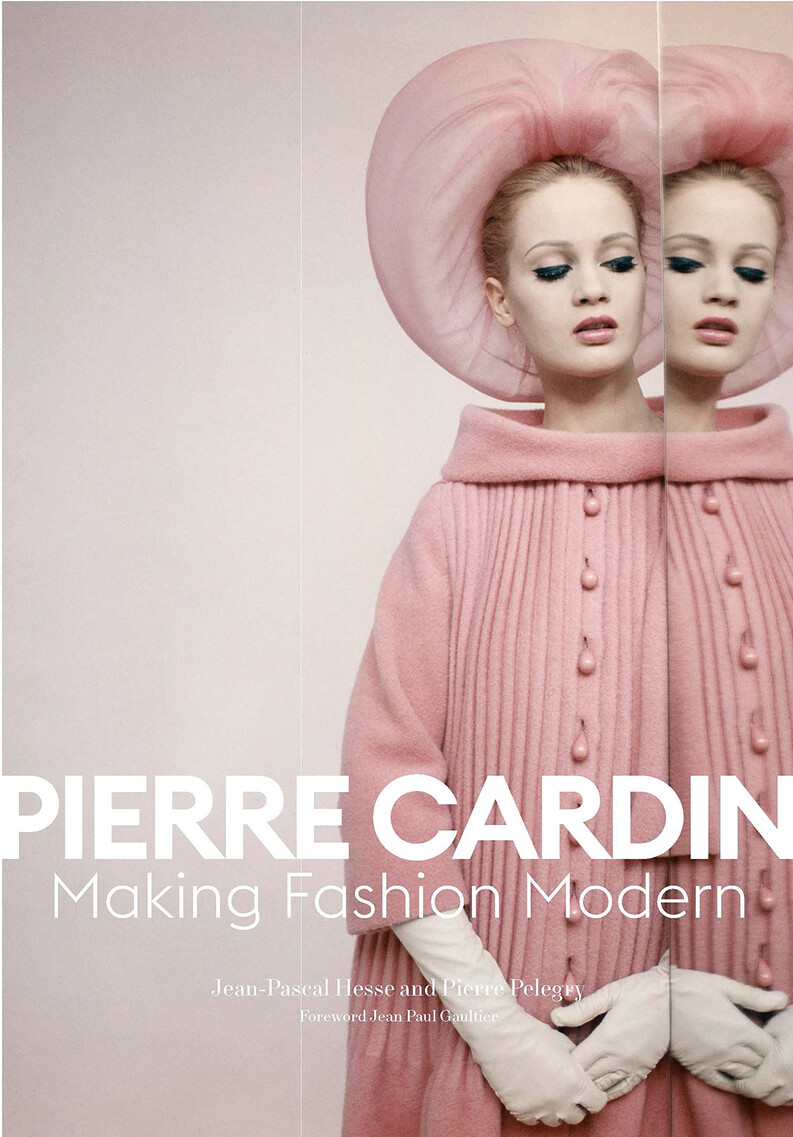 Pierre Cardin: Making Fashion Modern