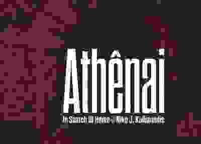Niko J. Kallianiotis: Athenai: In Search of Home