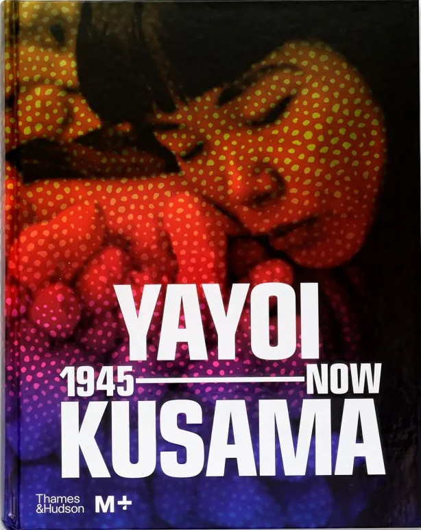 Yayoi Kusama: 1945 to Now