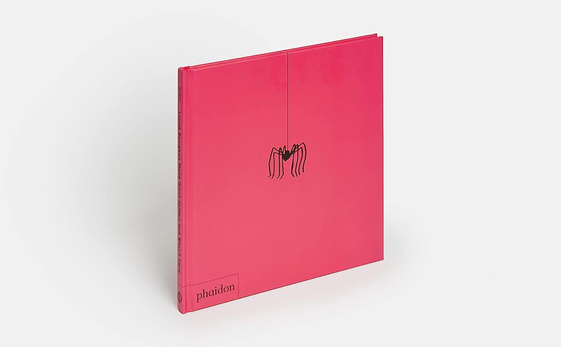 Louise Bourgeois Made Giant Spiders and Wasn’t Sorry