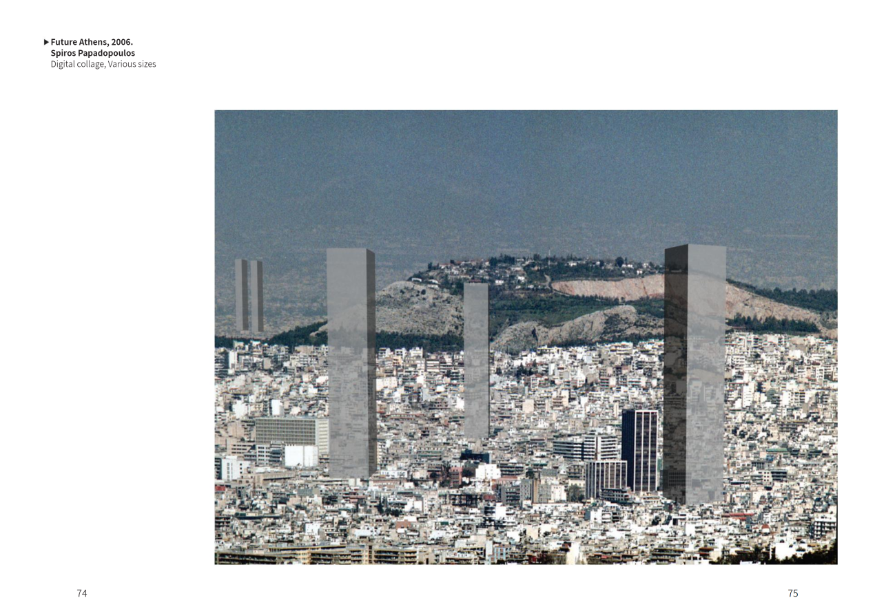Athens by Collage.
The Representation of the Metropolis Between Realism, Intervention and Autonomy.