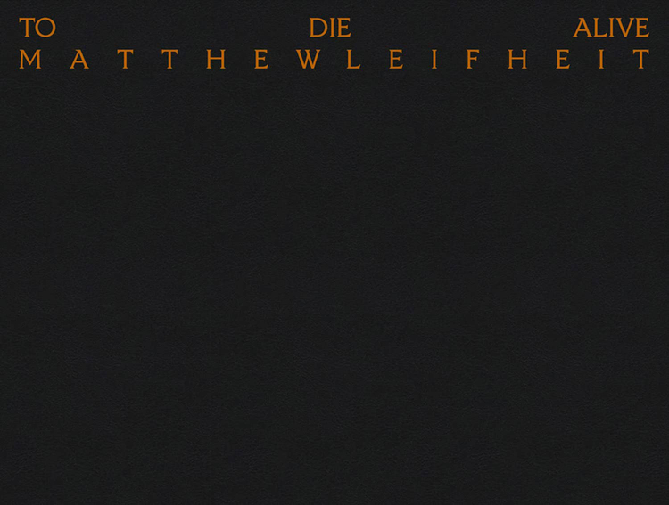 To Die Alive