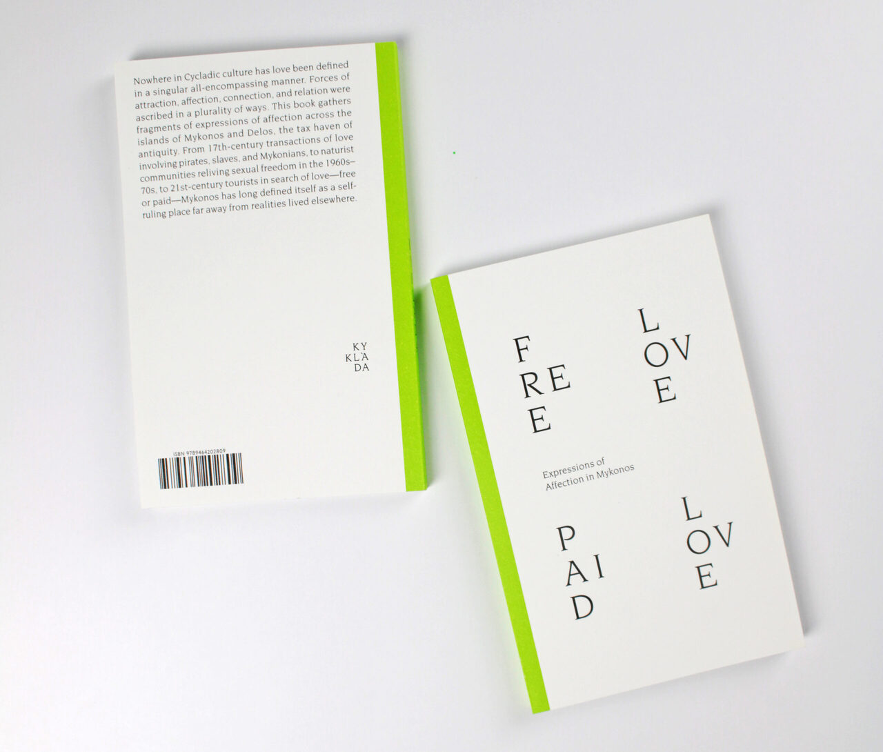 Free Love Paid Love: Expressions of Affection in Mykonos