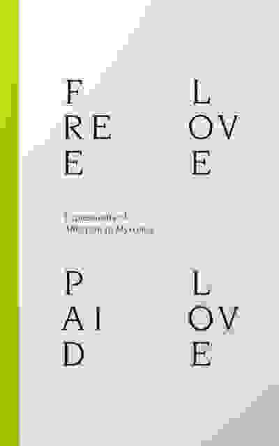 Free Love Paid Love: Expressions of Affection in Mykonos