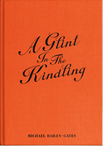 A Glint in the Kindling