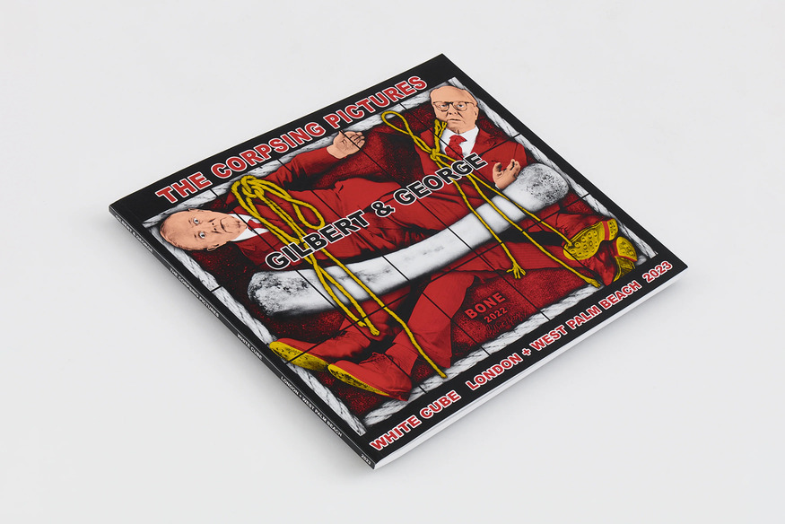 Gilbert & George: The Corpsing Pictures