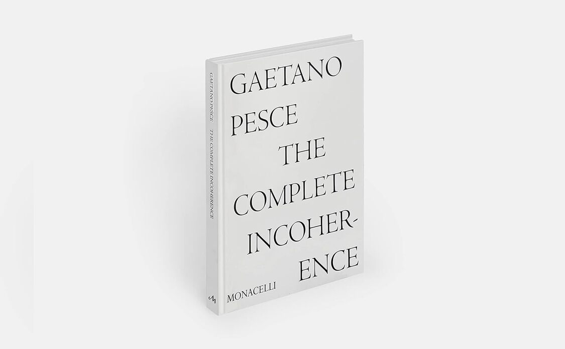 Gaetano Pesce: The Complete Incoherence