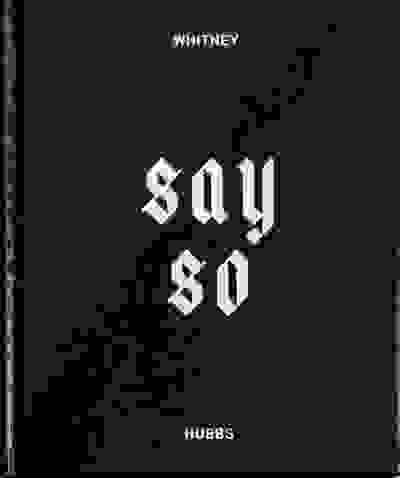 Whitney Hubbs: Say So