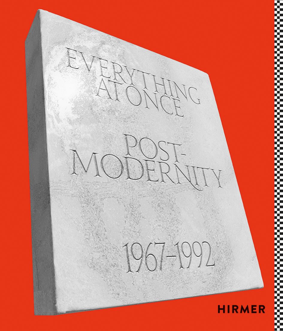 Everything at Once: Postmodernity 1967 – 1992