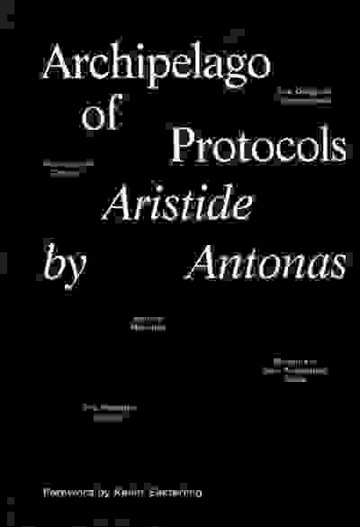 Aristide Antonas: Archipelago of Protocols