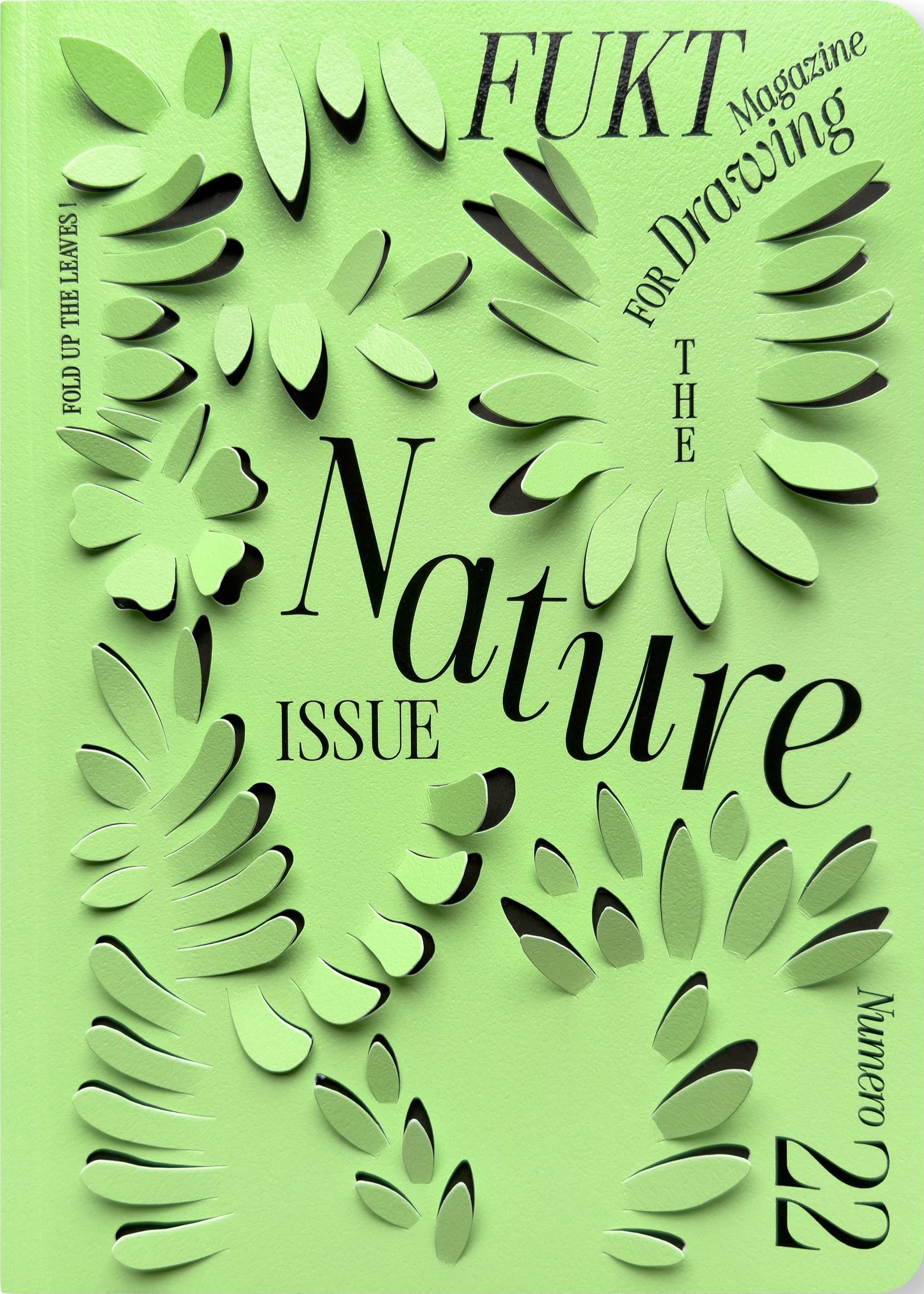 FUKT #22: The Nature Issue
