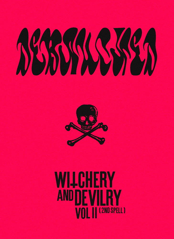 Debauched: Witchery and Devilry Vol. 2 (2nd Spell)