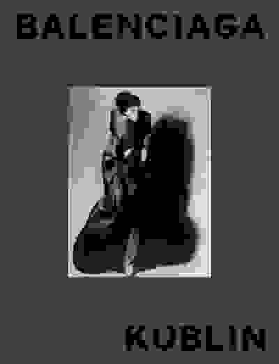 Balenciaga – Kublin: A Fashion Record