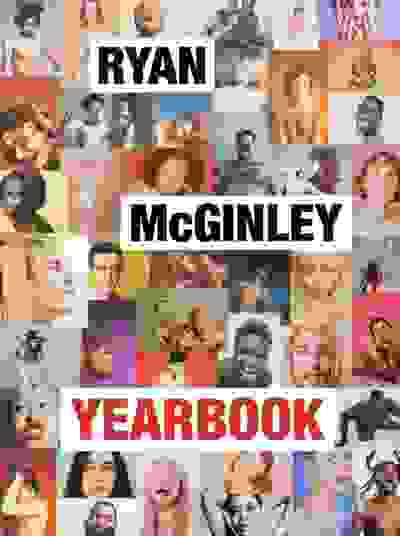 Ryan McGinley: Yearbook