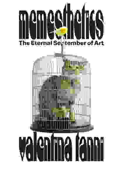 Memesthetics: The Eternal September of Art
