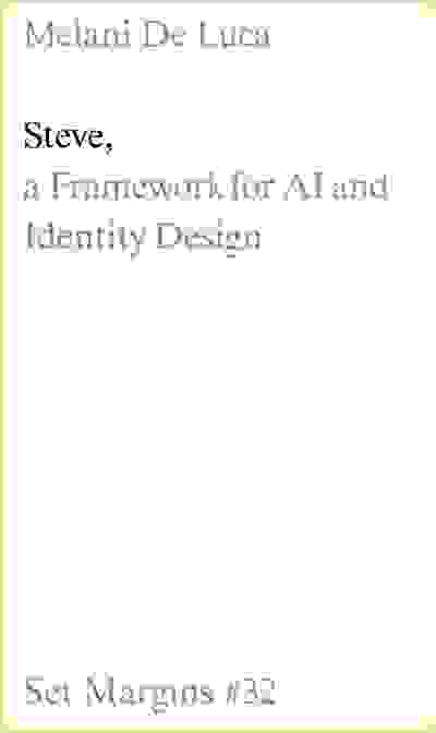 Steve: A Framework for AI and Identity Design