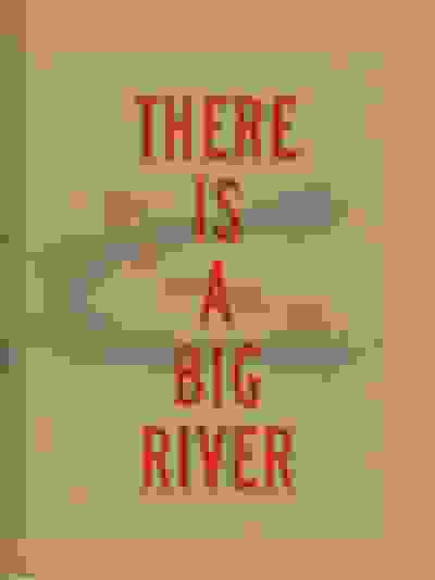 Andras Ladocsi: There is a Big River