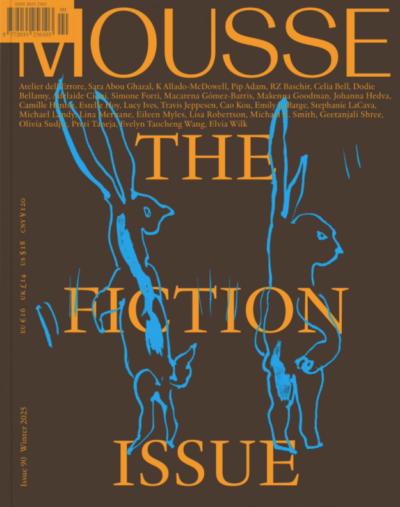 Mousse #90: The Fiction Issue