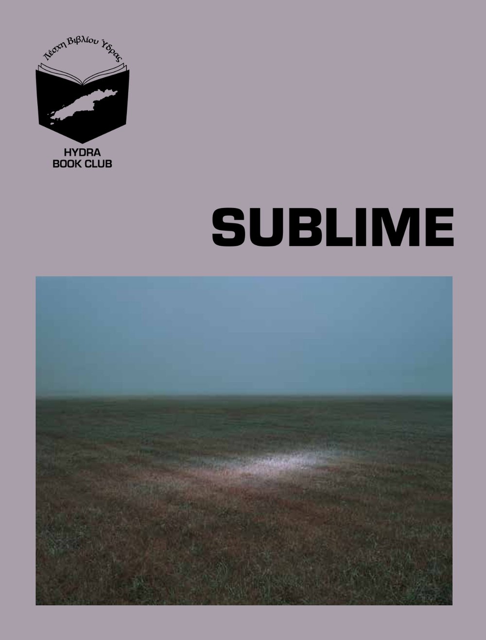 The Journal of The Hydra Book Club #3: Sublime