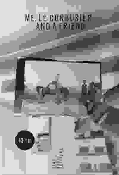 David Berge: Me, Le Corbusier, and a Friend