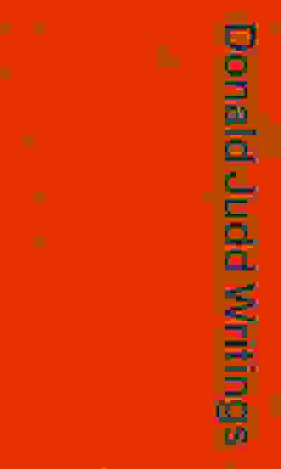 Donald Judd Writings