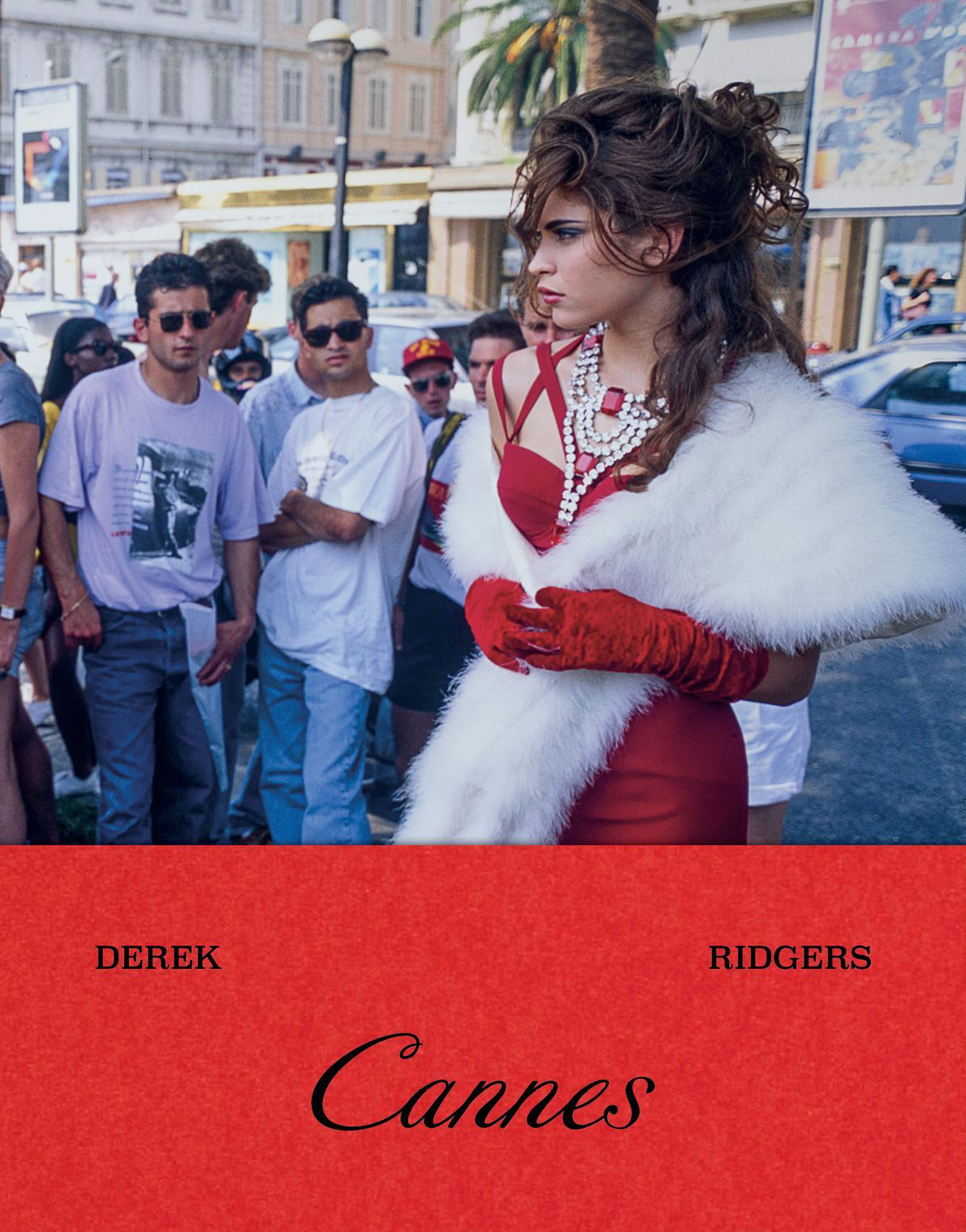 Derek Ridgers: Cannes