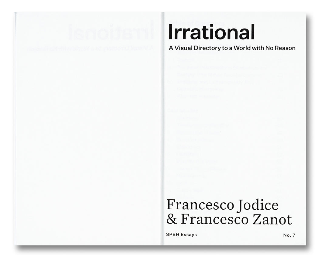 Irrational: A Visual Directory to a World with No Reason