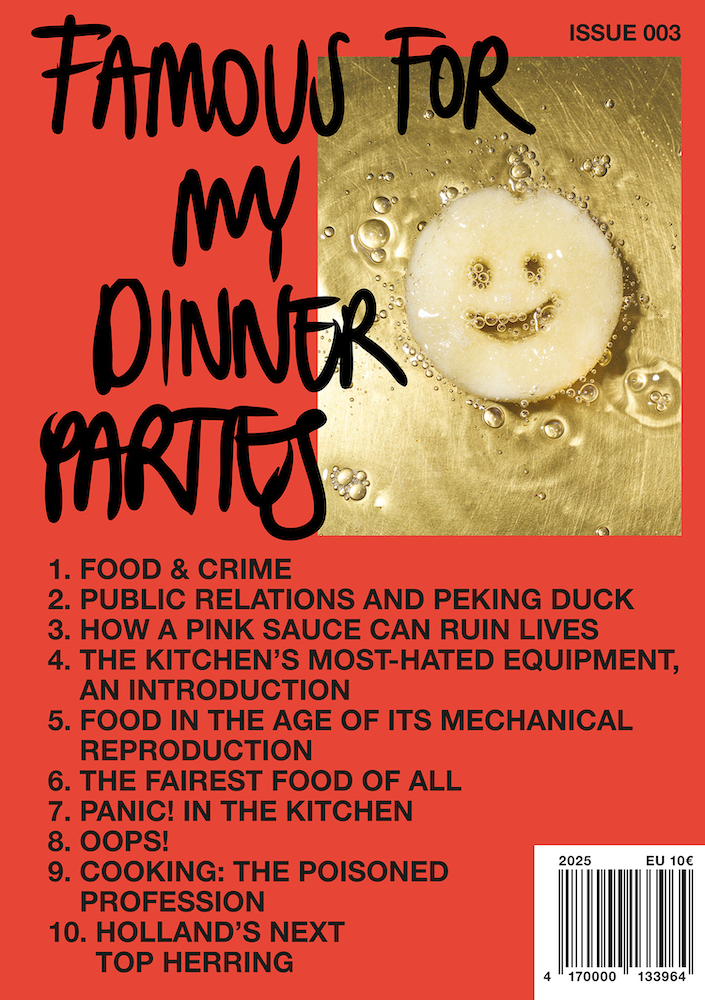 Famous For My Dinner Parties #3