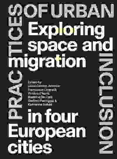 Practices of Urban Inclusion