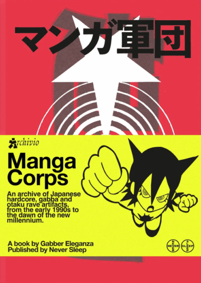 Manga Corps: An archive of Japanese hardcore, gabba and otaku rave artefacts.