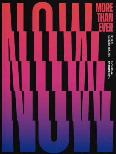 Now More Than Ever: Typographic Posters On Kindness From Around the World