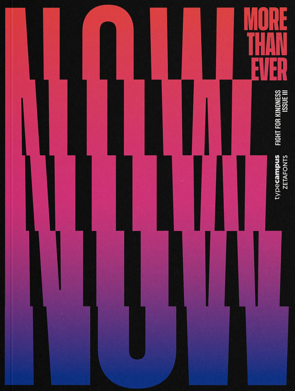 Now More Than Ever: Typographic Posters On Kindness From Around the World