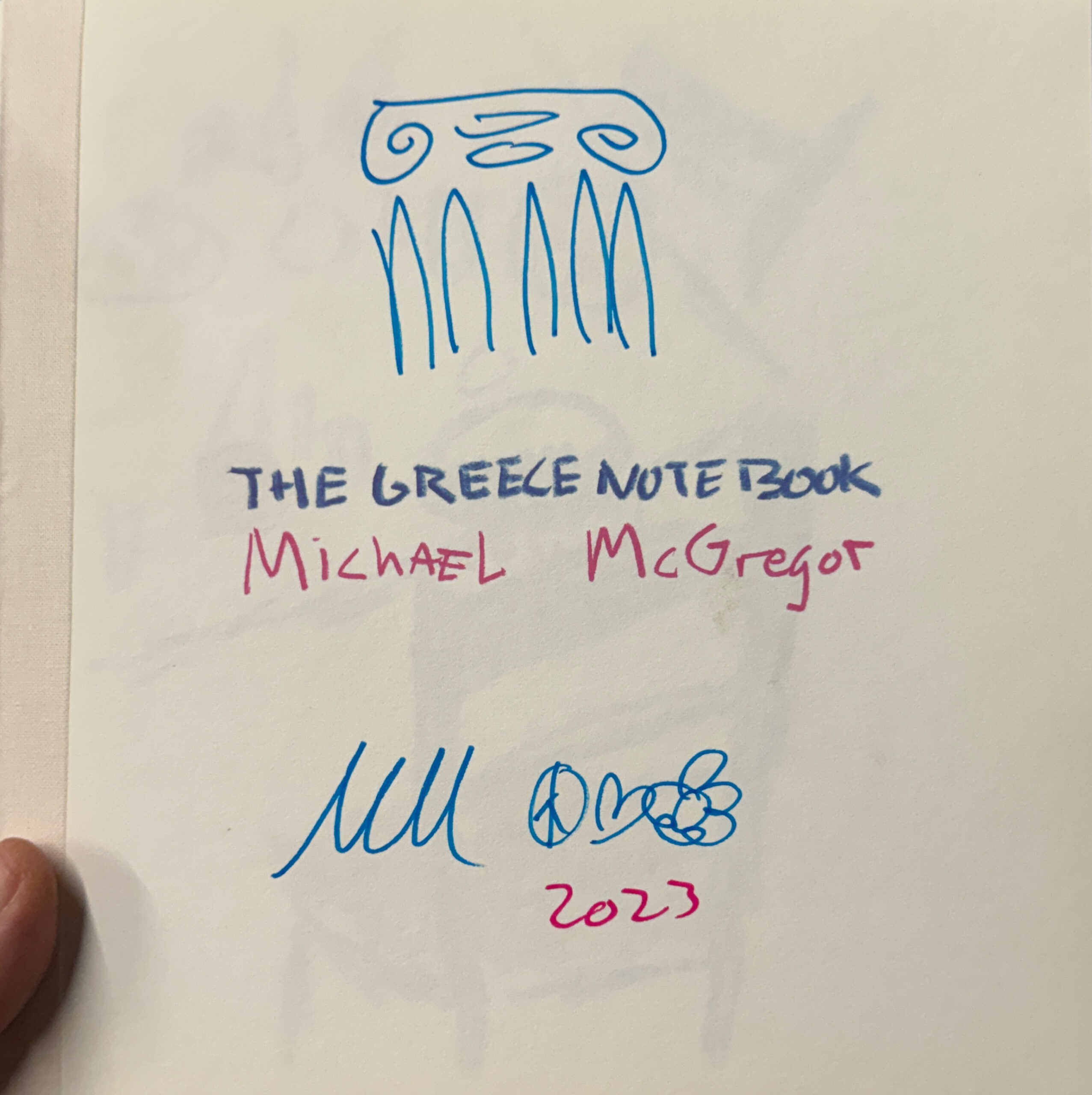 Michael McGregor: The Greece Notebook Signed