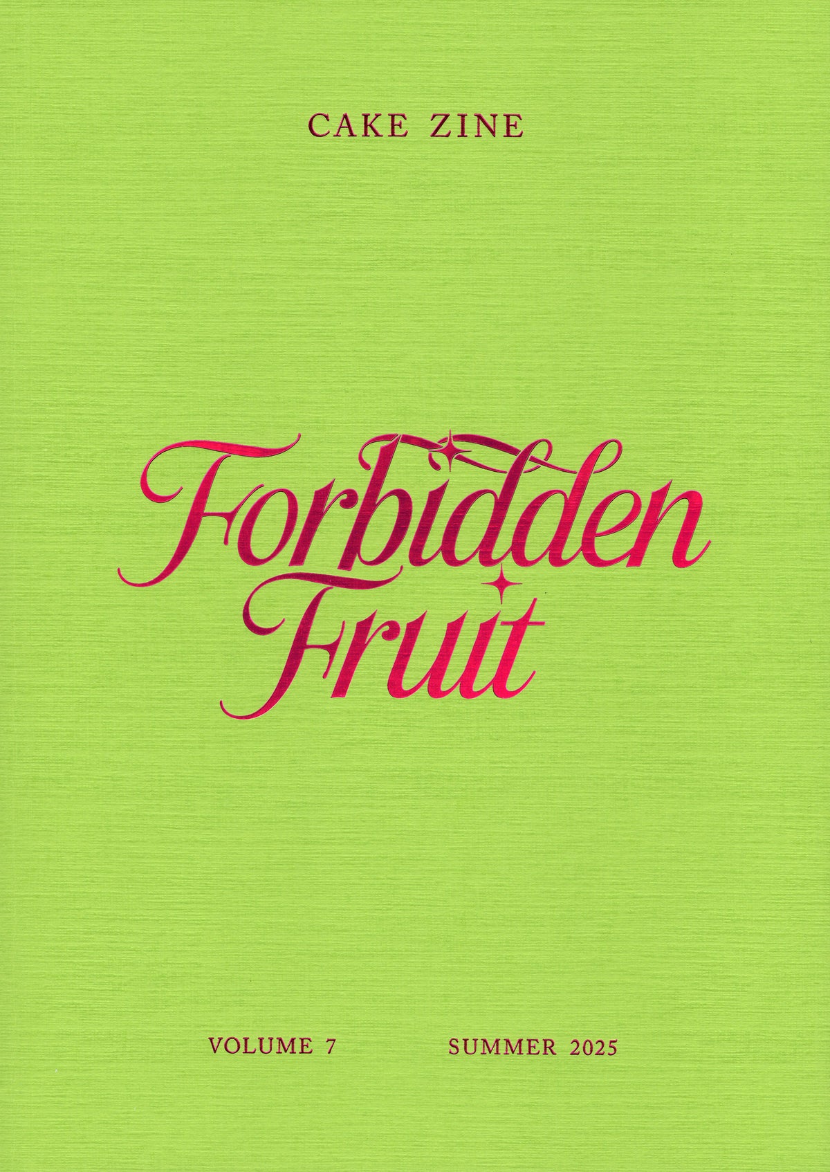 Cake Zine #7: Forbidden Fruit