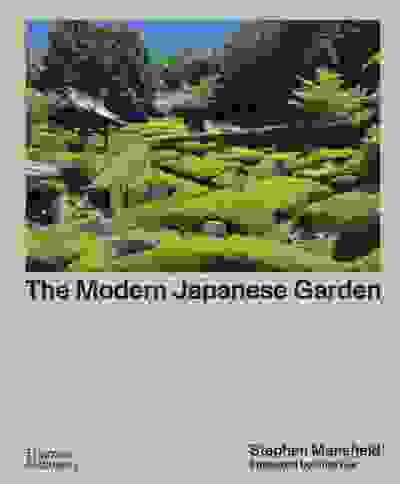 The Modern Japanese Garden