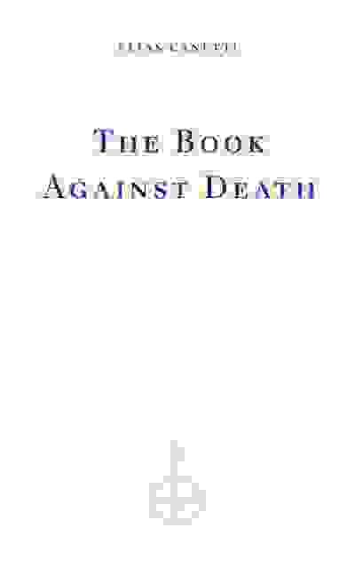 The Book Against Death