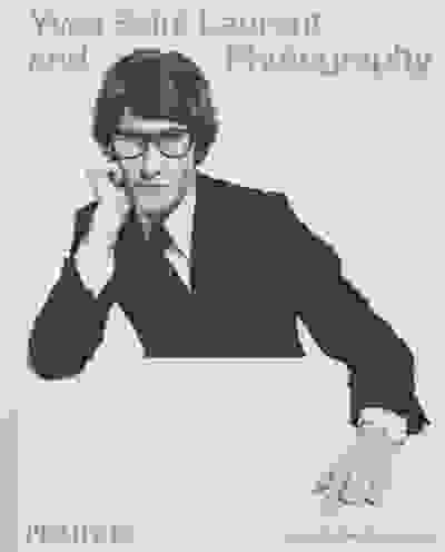 Yves Saint Laurent and Photography
