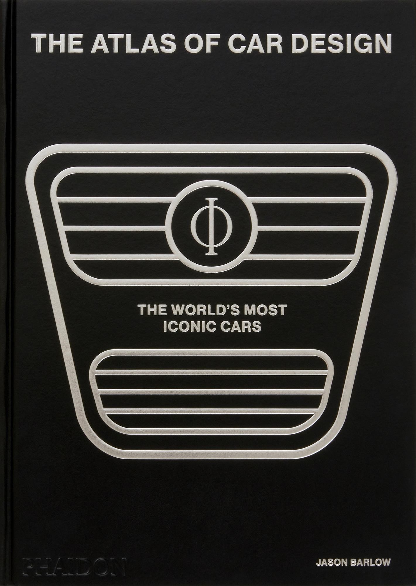 The Atlas of Car Design: The World’s Most Iconic Cars