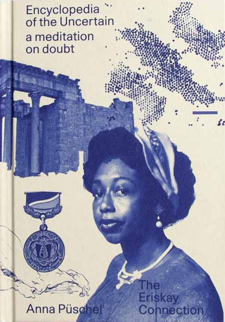 Anna Puschel: Encyclopedia of the Uncertain