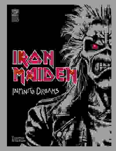 Iron Maiden: Infinite Dreams: The Official Visual History