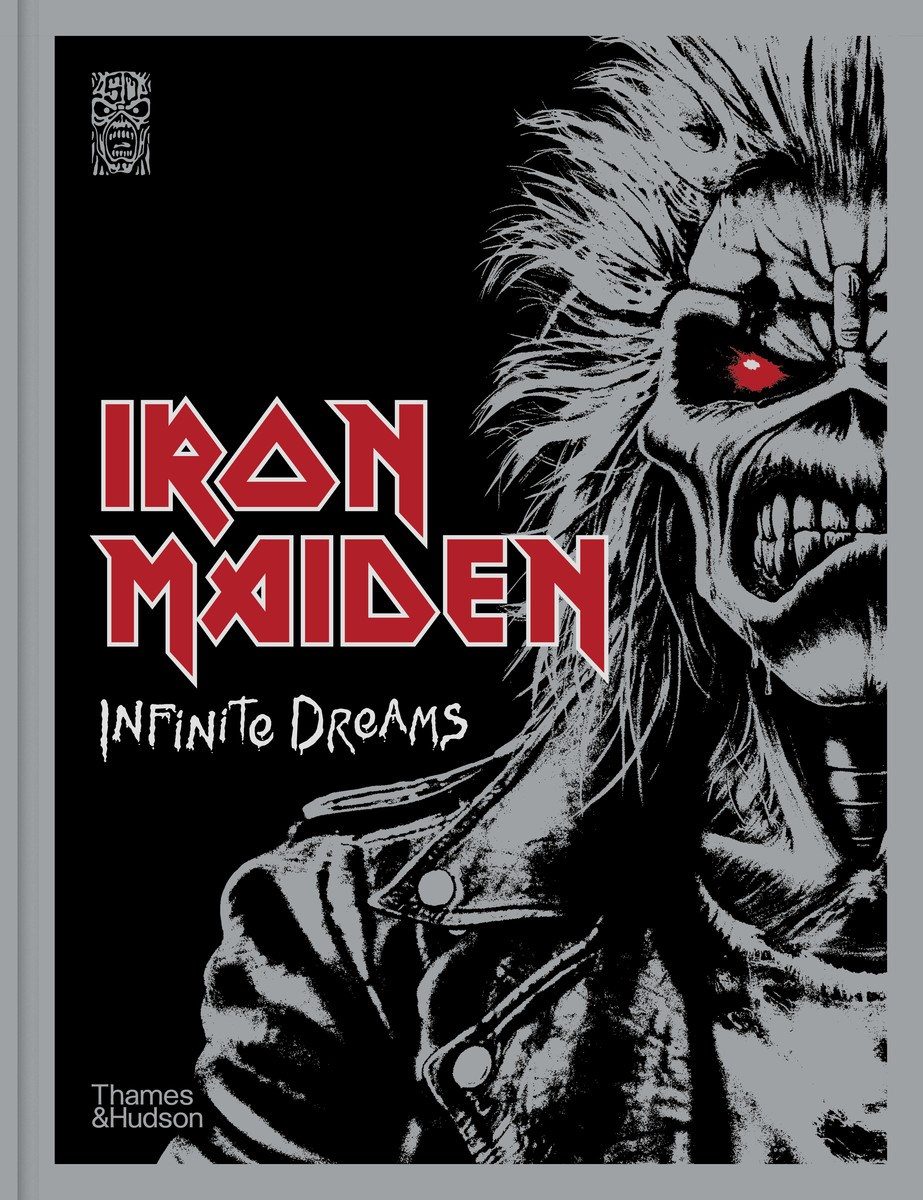 Iron Maiden: Infinite Dreams: The Official Visual History