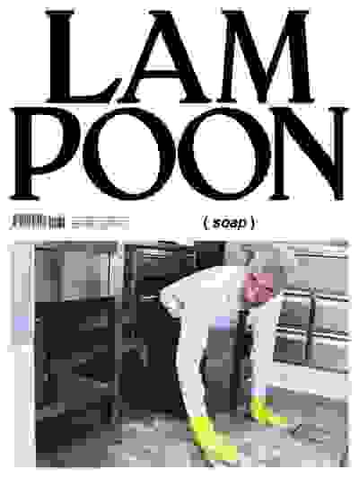 Lampoon #32: (soap)