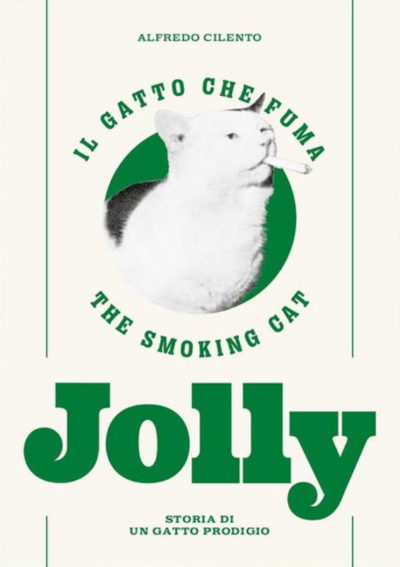 Jolly: Il gatto che fuma – Jolly: The Smoking Cat