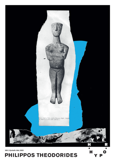 Cycladic Idol - Hyper Hypo poster 093