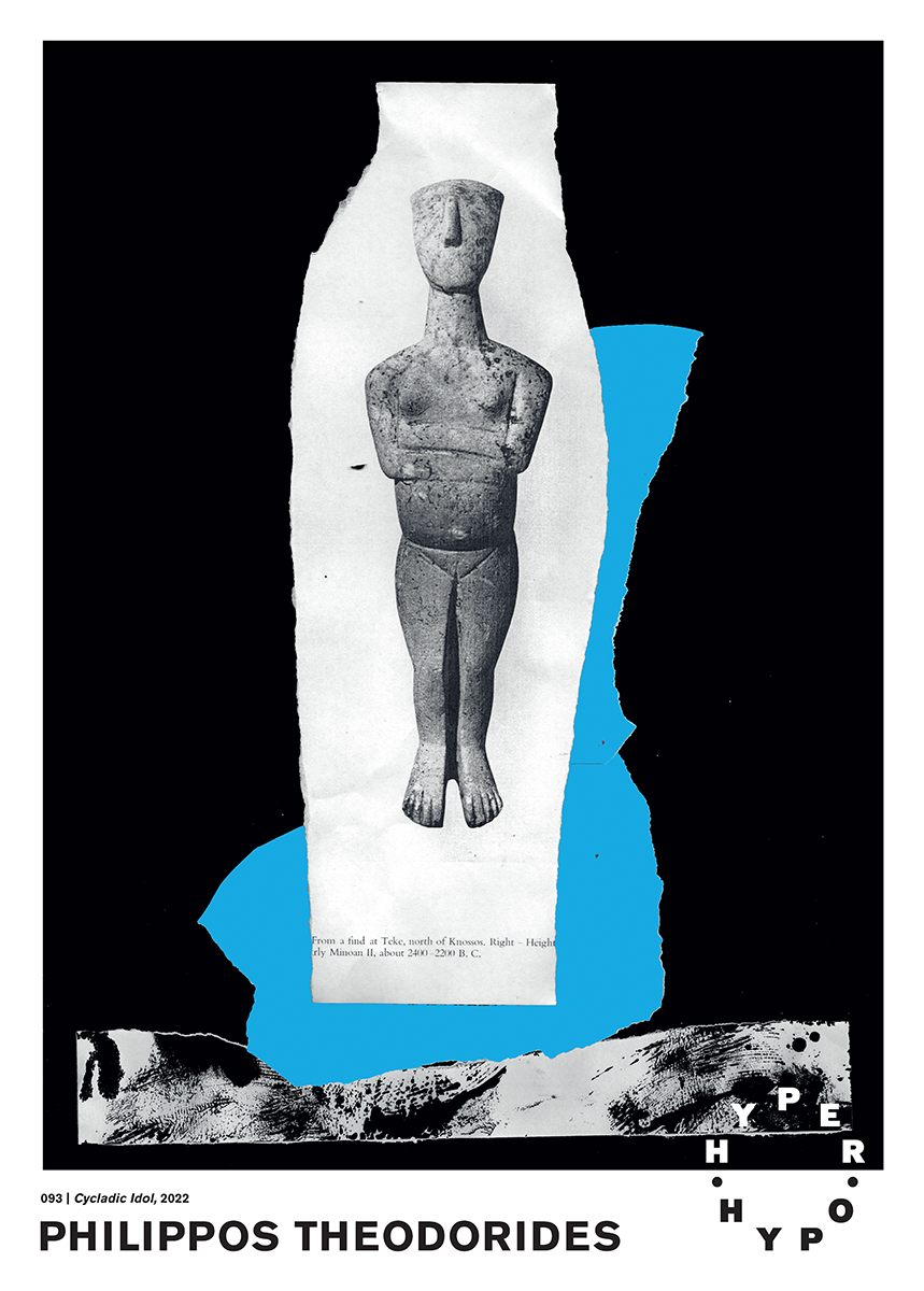 Cycladic Idol – Hyper Hypo poster 093