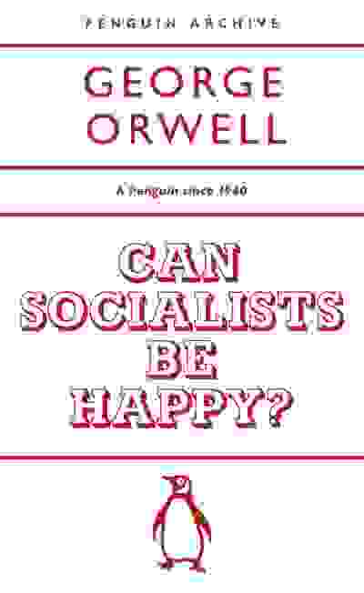 Can Socialists be Happy?