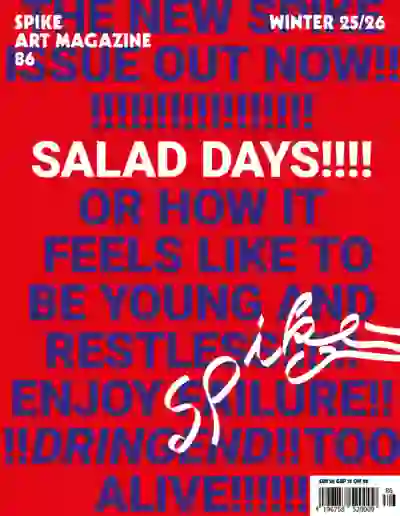 Spike #86: Salad Days
