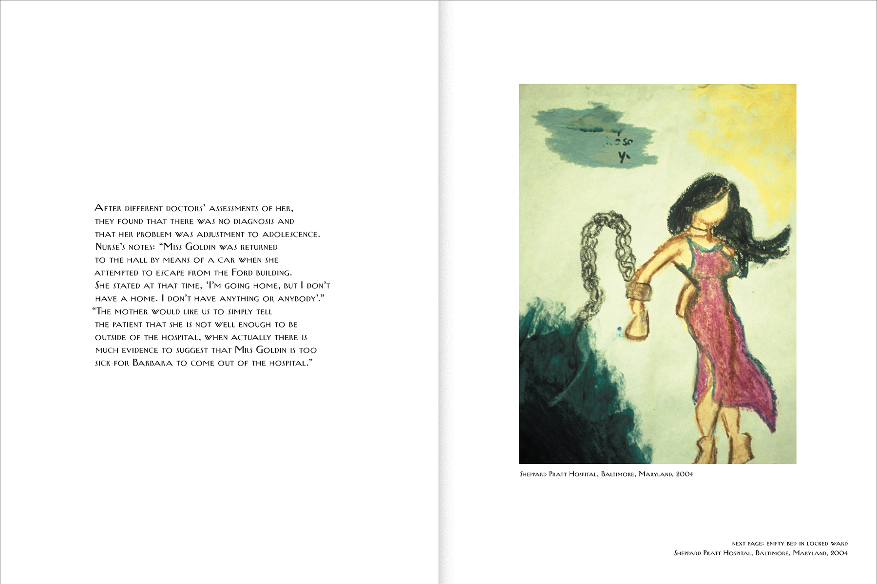 Nan Goldin: Sisters, Saints and Sibyls