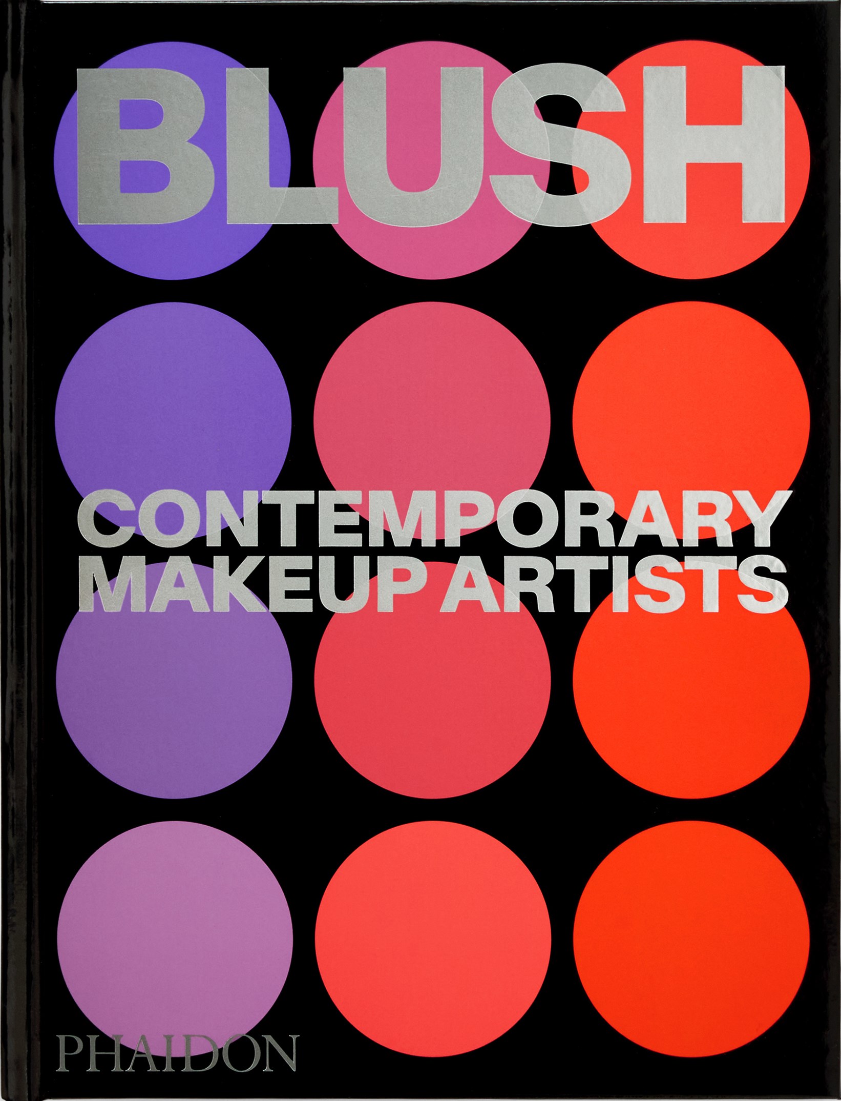 Blush: Contemporary Makeup Artists