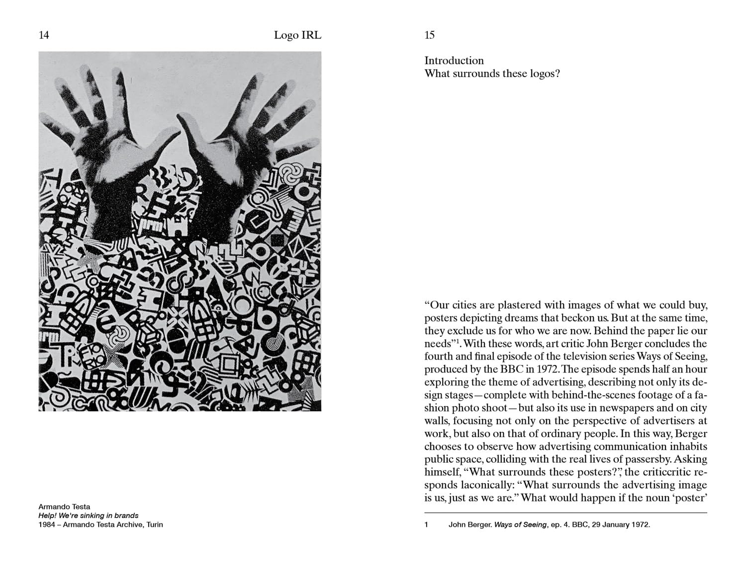Logo In Real Life: Notes for a social history of visual identity